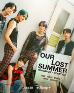 Watch Tomorrow X Together: Our Lost Summer 0123movies