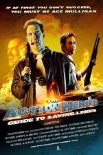 Watch The Action Hero's Guide to Saving Lives 0123movies