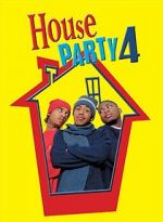 Watch House Party 4: Down to the Last Minute 0123movies