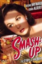 Watch Smash-Up The Story of a Woman 0123movies