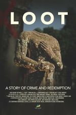 Watch LOOT: A Story of Crime and Redemption 0123movies