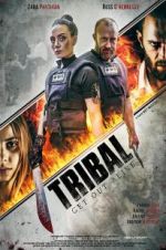 Watch Tribal Get Out Alive 0123movies