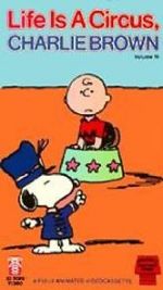 Watch Life Is a Circus, Charlie Brown (TV Short 1980) 0123movies