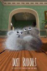 Watch Dust Buddies 0123movies