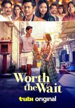 Watch Worth the Wait 0123movies