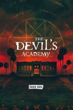 Watch The Devil\'s Academy 0123movies