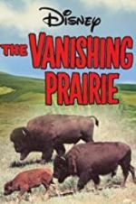 Watch The Vanishing Prairie 0123movies