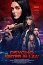 Watch Psycho Sister-In-Law 0123movies