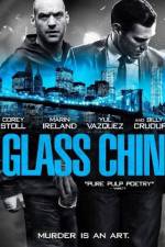 Watch Glass Chin 0123movies