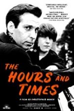 Watch The Hours and Times 0123movies
