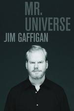Watch Jim Gaffigan Mr Universe 0123movies