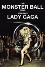 Watch Lady Gaga - The Monster Ball Tour at Madison Square Garden 0123movies