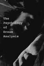 Watch The Psychology of Dream Analysis 0123movies