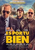 Watch It\'s for Your Own Good 0123movies