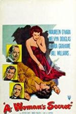 Watch A Woman\'s Secret 0123movies