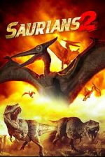 Watch Saurians 2 0123movies