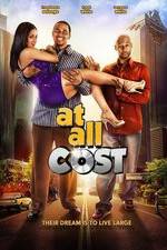 Watch At All Cost 0123movies