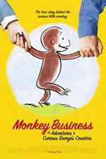 Watch Monkey Business The Adventures of Curious Georges Creators 0123movies