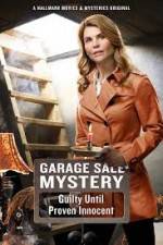 Watch Garage Sale Mystery Guilty Until Proven Innocent 0123movies