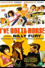 Watch Ive Gotta Horse 0123movies
