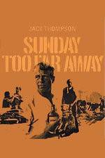 Watch Sunday Too Far Away 0123movies