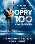 Watch Opry 100: A Live Celebration (TV Special 2025) 0123movies