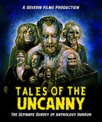 Watch Tales of the Uncanny 0123movies