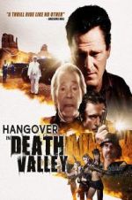Watch Hangover in Death Valley 0123movies
