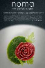 Watch Noma My Perfect Storm 0123movies