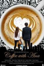 Watch Coffee with Ana 0123movies