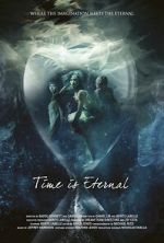 Watch Time is Eternal 0123movies