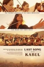Watch Last Song from Kabul (Short 2023) 0123movies