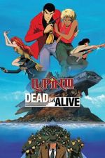Watch Lupin III: Dead or Alive 0123movies