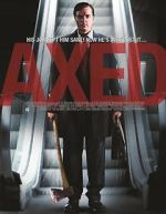 Watch Axed 0123movies