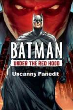 Watch Under The Red Hood Uncanny Fanedit 0123movies
