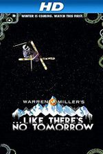 Watch Like There\'s No Tomorrow 0123movies