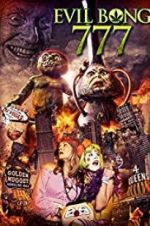 Watch Evil Bong 777 0123movies