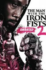 Watch The Man with the Iron Fists 2 0123movies
