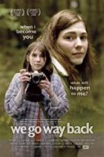 Watch We Go Way Back 0123movies