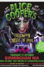 Watch Alice Cooper Night of Fear 0123movies