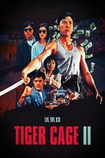 Watch Tiger Cage II 0123movies