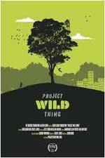 Watch Project Wild Thing 0123movies