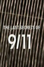 Watch The Last Secrets of 9/11 0123movies