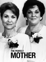Watch The Perfect Mother 0123movies