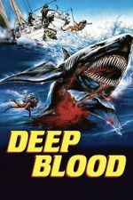 Watch Deep Blood 0123movies