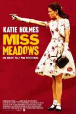 Watch Miss Meadows 0123movies