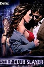 Watch Strip Club Slayer 0123movies