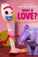 Watch Forky Asks a Question: What Is Love? 0123movies