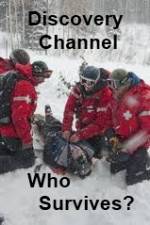Watch Discovery Channel Who Survives 0123movies