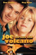 Watch Joe Versus the Volcano 0123movies